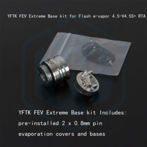 YFTK FEV Extreme Base kit for Flash e-vapor 4.5/V4.5S+ RTA